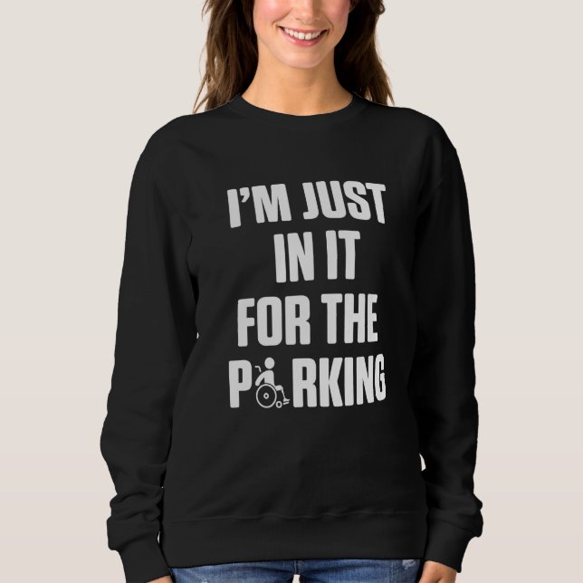 Sweatshirt Amputé Humour Parking Jambe Bras Drôle Récupératio (Devant)