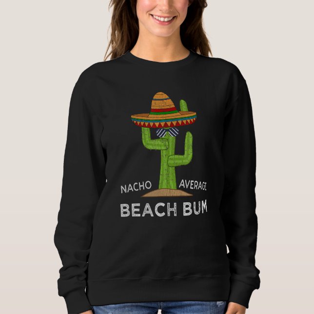 Sweatshirt Amusant Hilarious Beach Meme Dire Beach Bum (Devant)