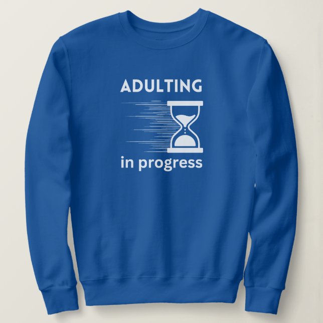 Sweatshirt Amusante Adulte 18e anniversaire Idée cadeau Adult (Design devant)
