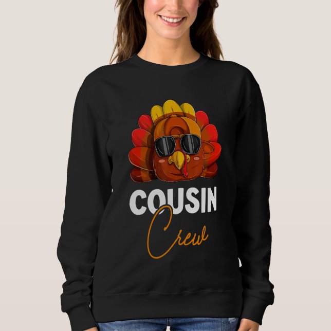 Sweatshirt Amusante Cousin Crew Turquie Chemise, Thanksgiving (Devant)