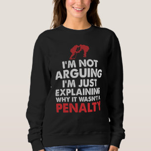 Sweatshirt Amusement de pénalité d'entraîneur de joueur de