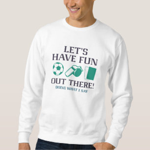 Sweatshirt Amusons-nous dehors