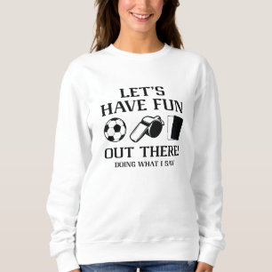 Sweatshirt Amusons-nous dehors