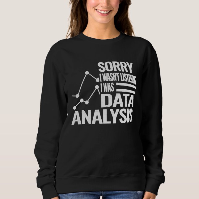 Sweatshirt analyste de données science de données statistique (Devant)