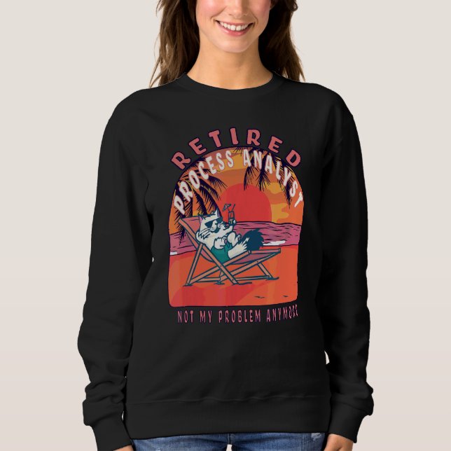 Sweatshirt Analyste de processus à la retraite  Retraite vint (Devant)