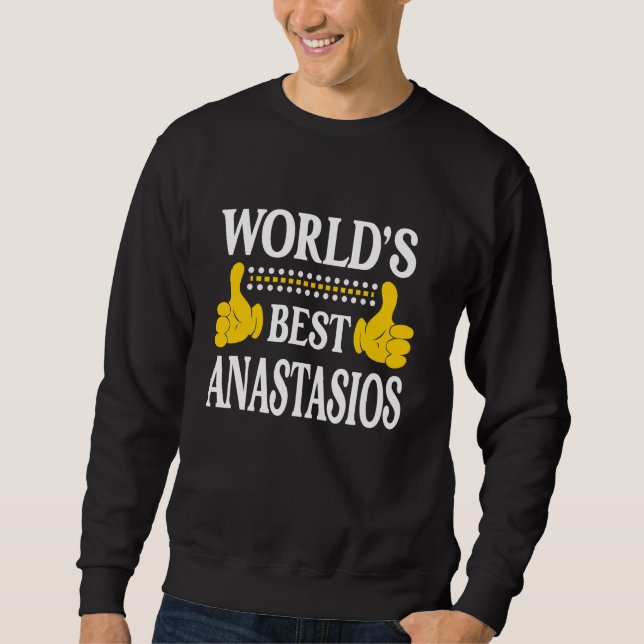 Sweatshirt Anastasios Nom personnel Prénom World's Best A (Devant)