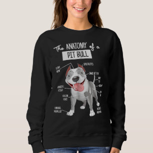 Sweatshirt Anatomie D'Un Amoureux des chiens Pitbull