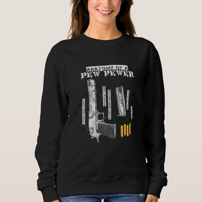 Sweatshirt Anatomie D'Un Mème D'Amendement De Pew Pewer Ammo  (Devant)