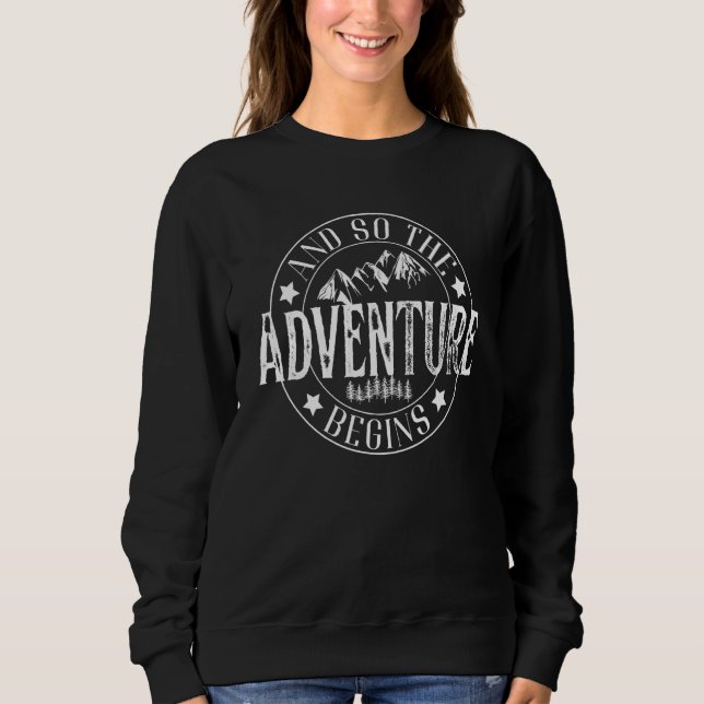 Sweatshirt And So The Adventure Begins Camping Road Trip 2022 (Devant)