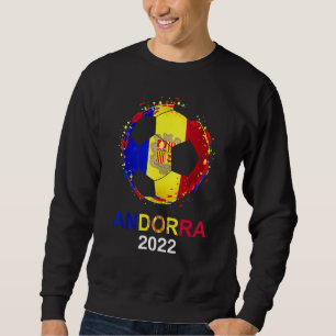 Sweatshirt Andorre Drapeau 2022 Supporter Andorre Équipe de f
