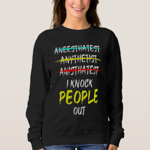 Sweatshirt Anesthésiologiste Anesthésiologie Md Docteur 1