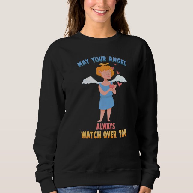 Sweatshirt Angel Puisse Ton Ange Toujours Garder Te Cherub (Devant)