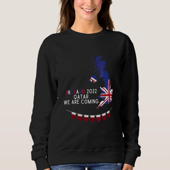 Sweatshirt Angleterre 2022 Citer Qatar Nous Venons (Devant)