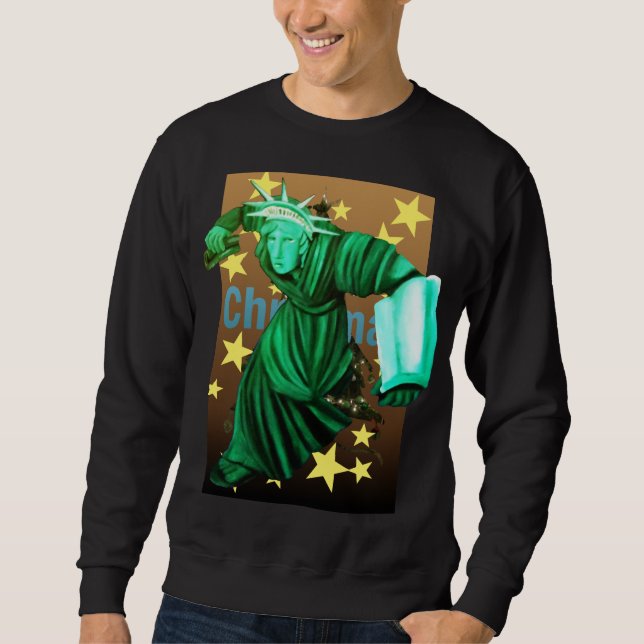 Sweatshirt Angry Lady Liberty Gets Up To Fight For Christmas (Devant)