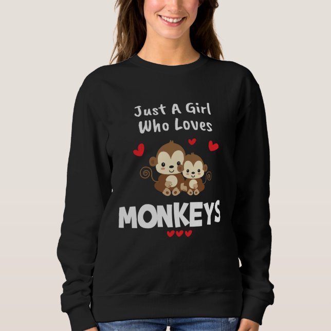 Sweatshirt Animal Monkey  Women Girls Love Monkeys (Devant)