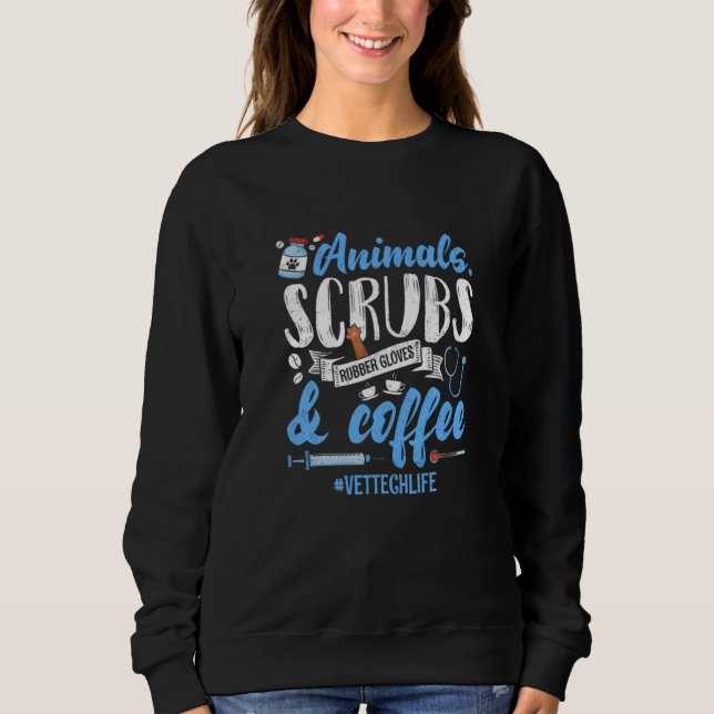 Sweatshirt Animal Scrubs Rubber Gloves Coffee Veterinarian Ve (Devant)
