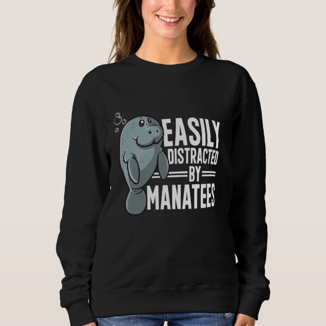 Sweatshirt Animaux De Mer Manatee Facilement Distraits Par Le (Devant)