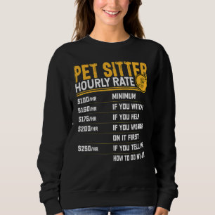 Sweatshirt Animaux domestiques Taux horaire Animaux domestiqu