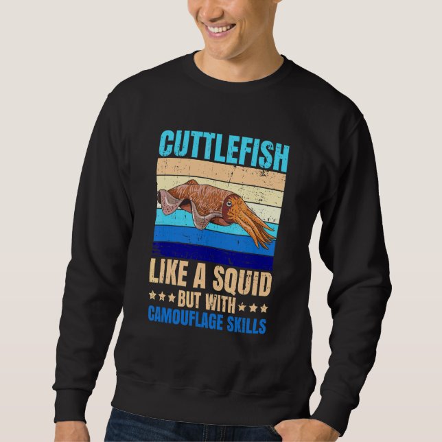 Sweatshirt Animaux Marins Seiche Citation pour une seiche   (Devant)