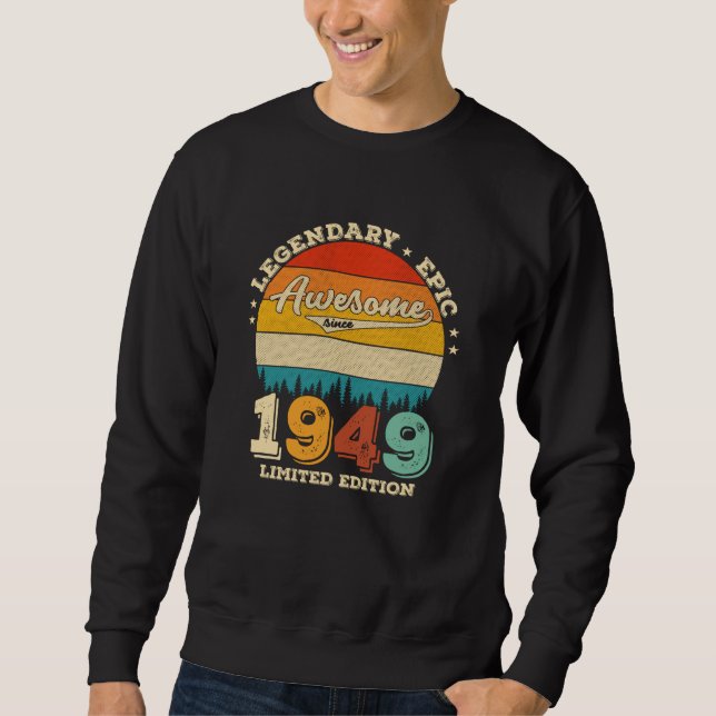 Sweatshirt anniversaire de 76 ans 1949 Magnifique 76e anniver (Devant)