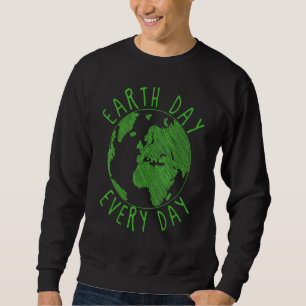 Sweatshirt Anniversaire de la Terre Sensibilisation De l'envi