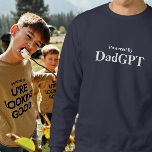 Sweatshirt Anniversaire Drôle de Papa - Alimenté par DadGPT -
