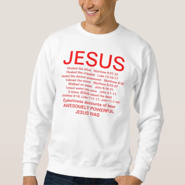 Sweatshirt Annoncez Jésus dans votre vie (Devant)