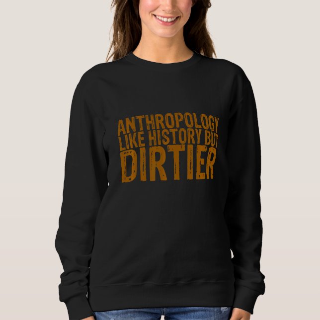 Sweatshirt Anthropologie Comme Histoire Mais Dirtier (Devant)