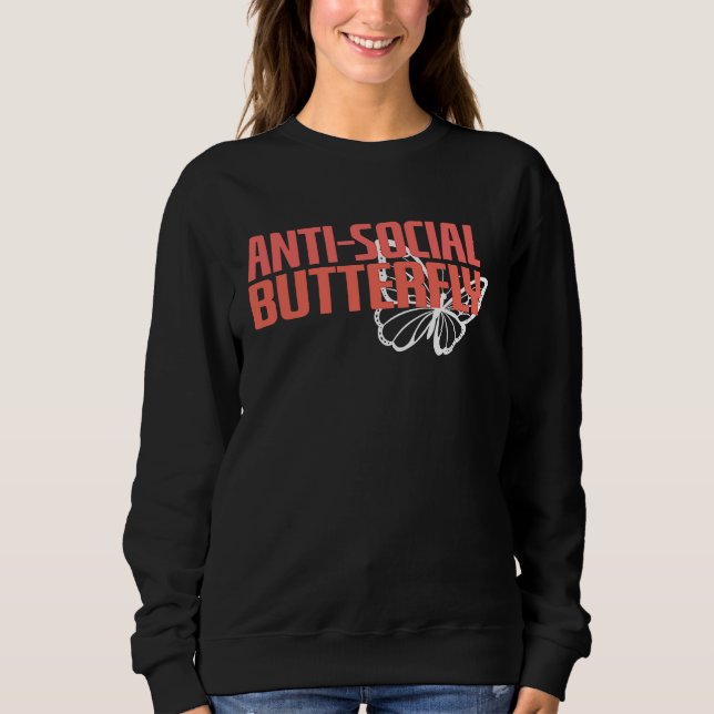 Sweatshirt Anti Social Butterfly  Introvert Social Distancing (Devant)