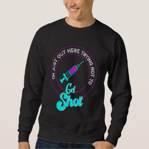 Sweatshirt Anti Vax Pas de vaccin nécessaire Ne veut pas se f