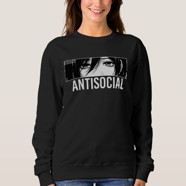 Sweatshirt Antisocial Anime Girl Japanese Eyes Introvert Otak (Devant)