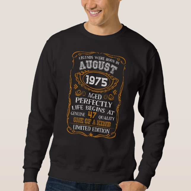 Sweatshirt Août 1975 47e anniversaire 1975 Année (Devant)