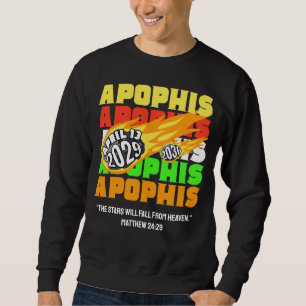 Sweatshirt APOPHIS Astéroïde NEO Christian 2029
