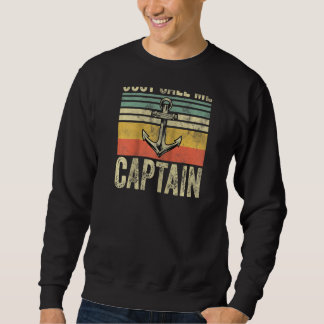 Sweatshirt Appelez-Moi Capitaine Fête des pères Pontoon Bo