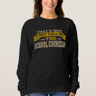 Sweatshirt Appelez-Moi Le Conseiller Scolaire Conseiller Scol