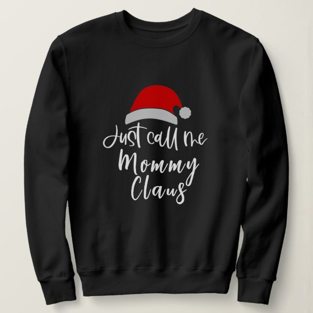 Sweatshirt Appelez-moi le Père Noël Personnalisé Noël (Design devant)
