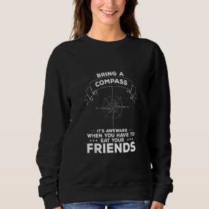 Sweatshirt Apportez Un Devis De Camping Compass Pour Un Campe