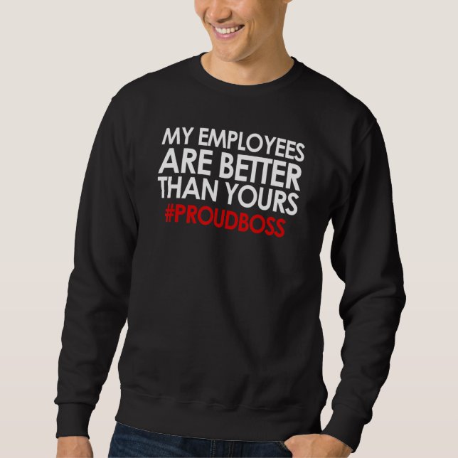 Sweatshirt Appréciation des employés  Patron (Devant)