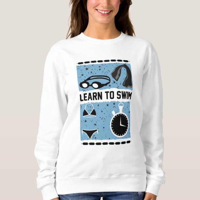 Sweatshirt Apprendre à nager avec ce design magnifique (Devant)