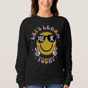 Sweatshirt Apprenons aujourd'hui Chemise Smile Face Pré-K Gir