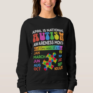 Sweatshirt April is National Autism Awareness Month Boy Girl 