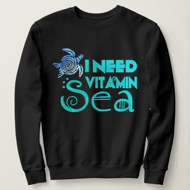 Sweatshirt Aquarelle "Besoin de la mer de vitamine" amusant p (Design devant)