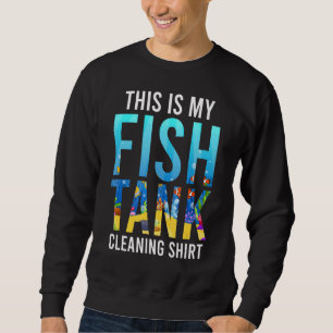 Sweatshirt Aquarium de nettoyage des réservoirs de poisson 1