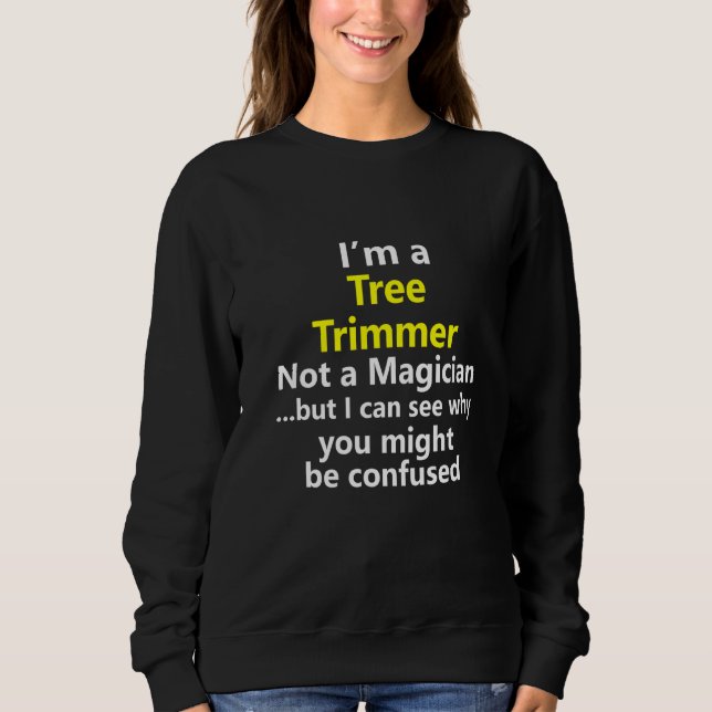 Sweatshirt Arbre Trimmer Cutter Emploi Carrière Landscaper Oc (Devant)