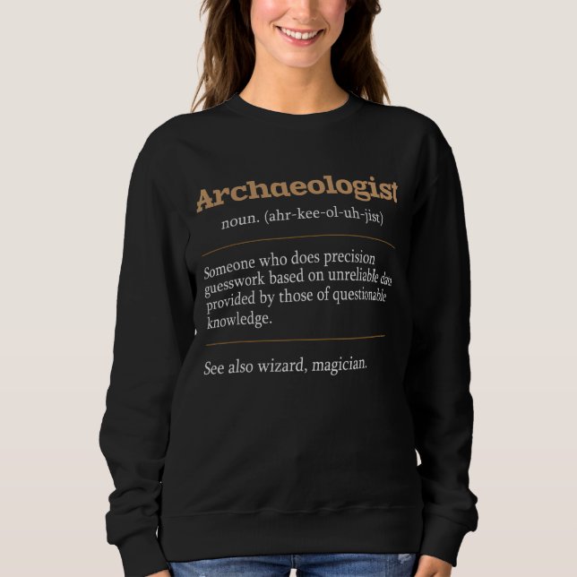 Sweatshirt Archéologue Archéologie Archéologue Archéologie (Devant)