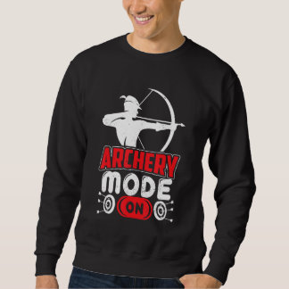 Sweatshirt Archery Bowman Bowhunter Bow And Arrow Bow Hunting