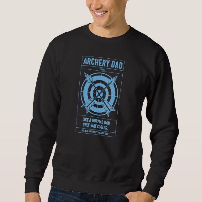 Sweatshirt Archery Dad Definition Like A Normal Dad Only Cool (Devant)