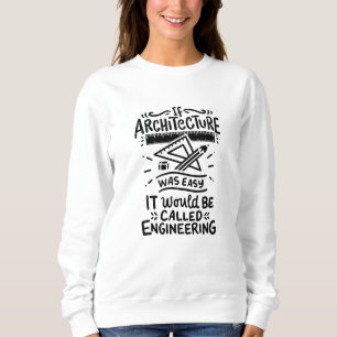 Sweatshirt Architecture architecturale