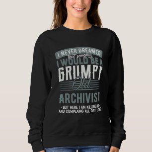 Sweatshirt Archiviste Grincheux Et Vieux