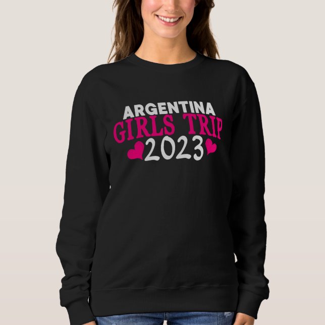 Sweatshirt Argentina Girls Trip  2023 Women's Bachelorette Pa (Devant)